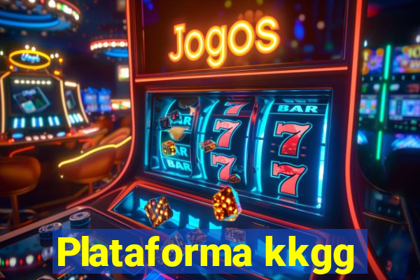 Plataforma kkgg
